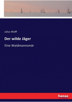 Der wilde Jäger