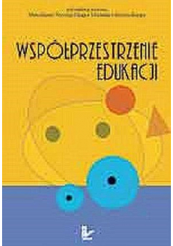 Współprzestrzenie edukacji
