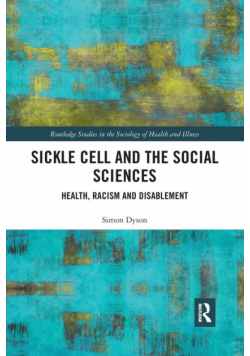Sickle Cell and the Social Sciences