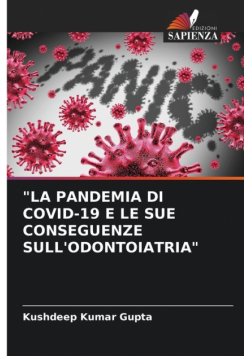 "la Pandemia Di Covid-19 E Le Sue Conseguenze Sull'odontoiatria"