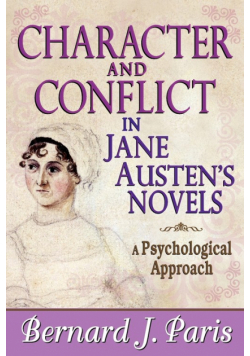 Character and Conflict in Jane Austen's Novels