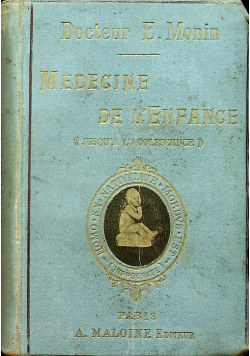 Medecine de lenfance 1905r.