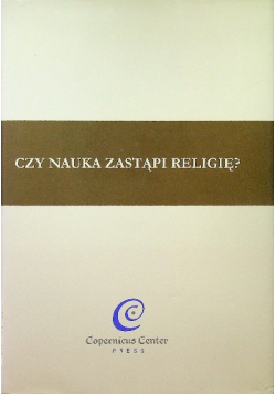 Czy nauka zastąpi religię