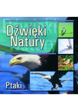 Dźwięki natury Ptaki CD NOWA
