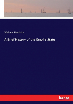 A Brief History of the Empire State