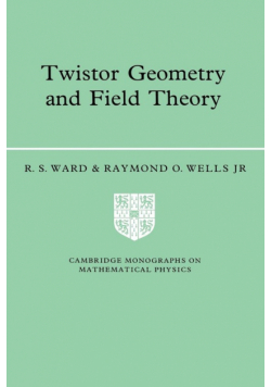Twistor Geometry and Field Theory