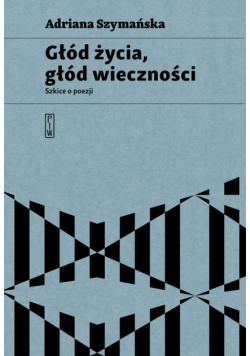 Głód życia, głód wieczności