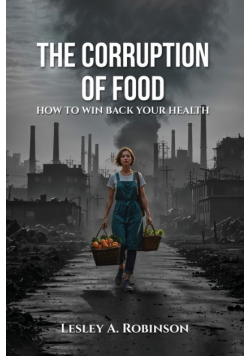 The Corruption of Food