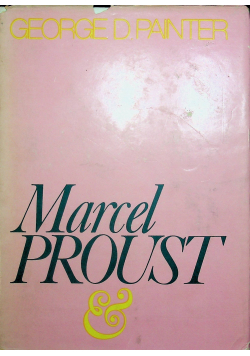 Marcel Proust biografia tom 2