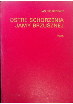 Ostre Schorzenia Jamy Brzusznej