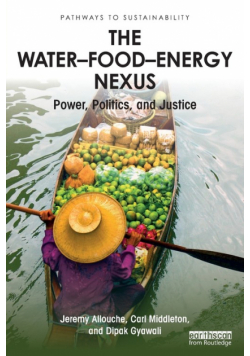 The Water-Food-Energy Nexus