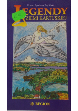Legendy ziemi Kartuskiej