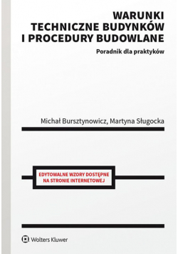 Warunki techniczne budynków i procedury budowlane