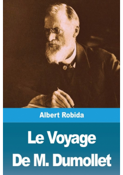 Le Voyage De M. Dumollet