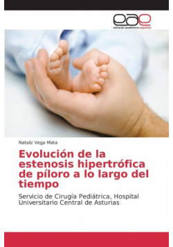 Evolución de la estenosis hipertrófica de píloro a lo largo del tiempo
