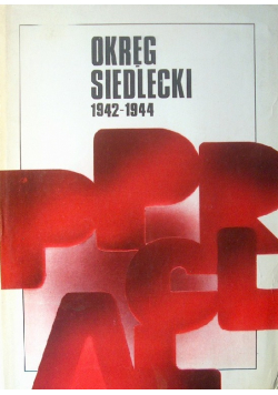 Okręg Siedlecki 1942-1944