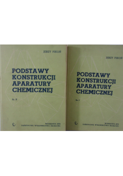 Podstawy konstrukcji aparatury chemicznej Część 1 i 2