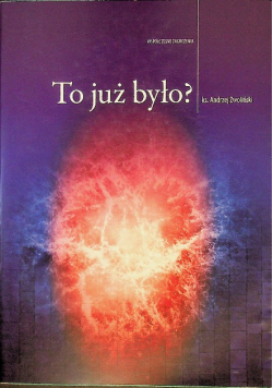 To już było?