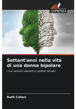Settant'anni nella vita di una donna bipolare