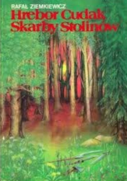 Hrebor Cudak skarby Stolinów
