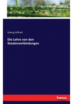 Die Lehre von den Staatenverbindungen