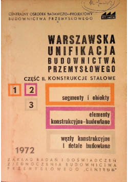 Warszawska unifikacja budownictwa przemysłowego