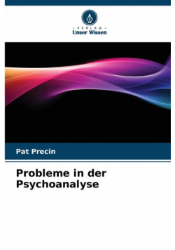 Probleme in der Psychoanalyse