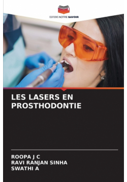 Les Lasers En Prosthodontie