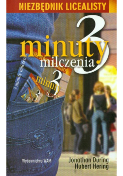 3 minuty milczenia niezbędnik licealisty