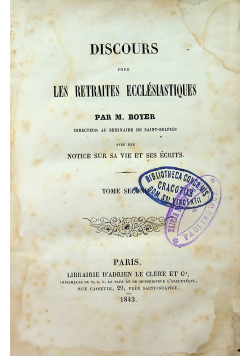 Discours pour les retraites ecclesiastiques 1843 r.