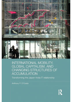 International Mobility, Global Capitalism, and Changing Structures of Accumulation