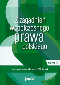 Z zagadnień współczesnego prawa polskiego t.2