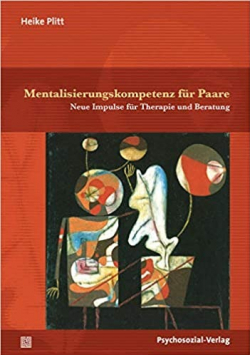 Mentalisierungkompetenz für Paare