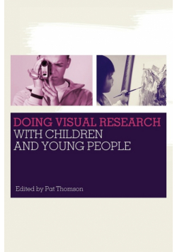 Doing Visual Research with Children and Young People