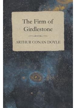 The Firm of Girdlestone