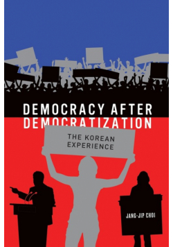 Democracy After Democratization