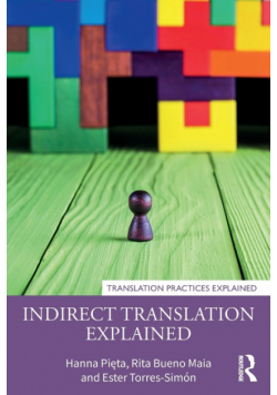 Indirect Translation Explained