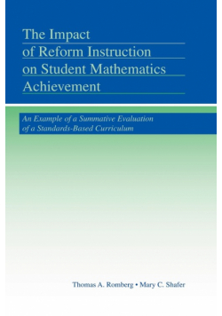 The Impact of Reform Instruction on Student Mathematics Achievement