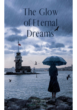 The Glow of Eternal Dreams