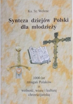 Synteza dziejów Polski dla młodzieży