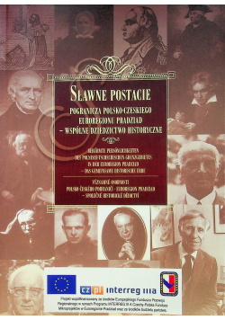 Sławne postacie pogranicza polsko czeskiego euroregionu pradziad wspólne dziedzictwo historyczne