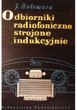 Odbiorniki radiofoniczne strojone indukcyjnie
