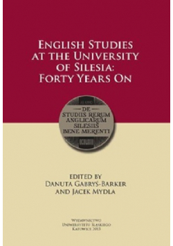 English Studies at the University of Silesia Forty Years On