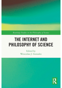 The Internet and Philosophy of Science