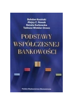 Podstawy współczesnej bankowości