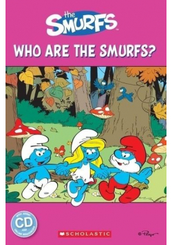Who are the Smurfs? Reader Starter Level + CD