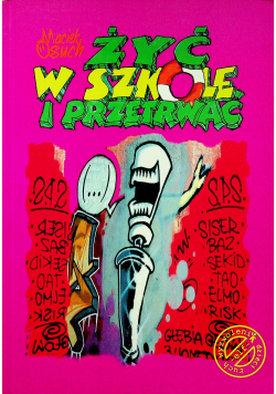 Żyć w szkole i przetrwać