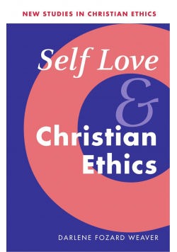 Self Love Christian ethics