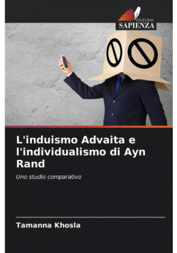 L'induismo Advaita e l'individualismo di Ayn Rand