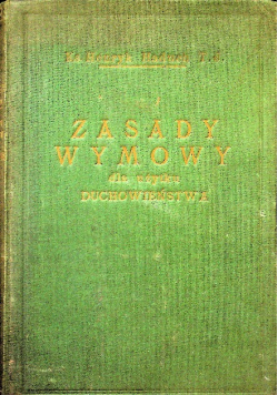 Zasady wymowy dla użytku duchowieństwa 1927 r.